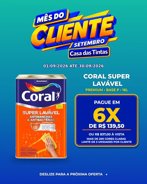 Coral Super Lavável — Mês do Cliente, Casa das Tintas